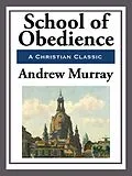E-Book (epub) School of Obedience von Andrew Murray