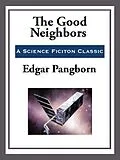 E-Book (epub) The Good Neighbors von Edgar Pangborn
