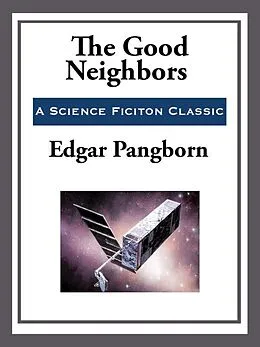 E-Book (epub) The Good Neighbors von Edgar Pangborn