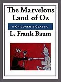 E-Book (epub) The Marvelous Land of Oz von L. Frank Baum