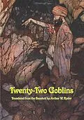 E-Book (epub) Twenty Two Goblins von Arthur W. Ryder