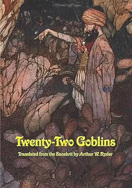 E-Book (epub) Twenty Two Goblins von Arthur W. Ryder