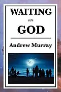E-Book (epub) Waiting on God von Andrew Murray