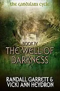 E-Book (epub) The Well of Darkness von Randall Garrett, Vicki Ann Heydron