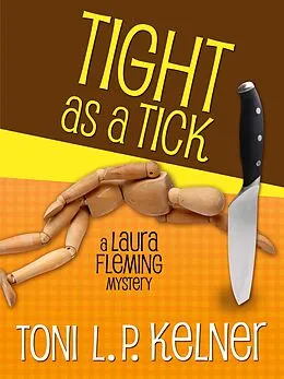 E-Book (epub) Tight as a Tick von Toni L. P. Kelner