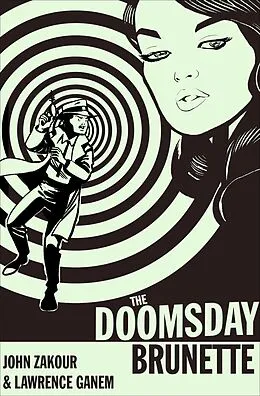 E-Book (epub) The Doomsday Brunette von John Zakour, Lawrence Ganem