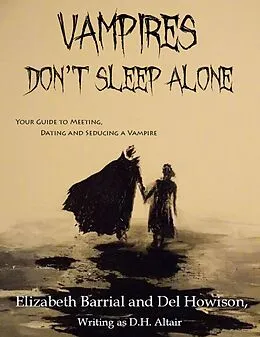 E-Book (epub) Vampires Don't Sleep Alone von Del Howison & Elizabeth Barrial