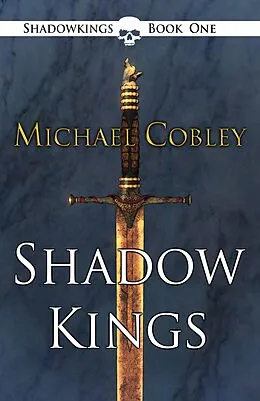 E-Book (epub) Shadowkings von Michael Cobley