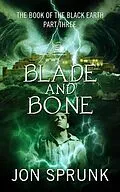 E-Book (epub) Blade and Bone von Jon Sprunk