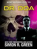 E-Book (epub) Dr. DOA von Simon R. Green