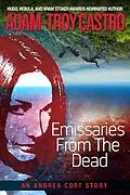 E-Book (epub) Emissaries from the Dead von Adam-Troy Castro