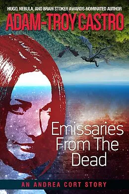 E-Book (epub) Emissaries from the Dead von Adam-Troy Castro