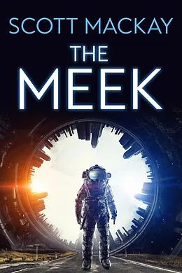 E-Book (epub) Meek von Scott Mackay