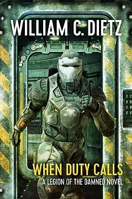 E-Book (epub) When Duty Calls von William C. Dietz