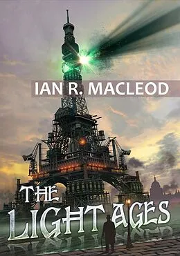 E-Book (epub) Light Ages von Ian R. Macleod