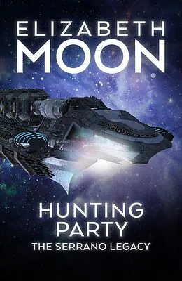 E-Book (epub) Hunting Party von Elizabeth Moon