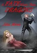 E-Book (epub) Fate Worse Than Dragons von John Moore
