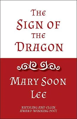 E-Book (epub) Sign of the Dragon von Mary Soon Lee
