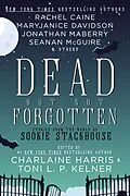 E-Book (epub) Dead But Not Forgotten von Charlaine Harris and Toni L. P. Kelner