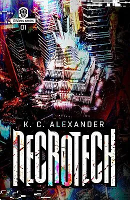 E-Book (epub) Necrotech von K. C. Alexander