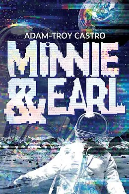 E-Book (epub) Minnie and Earl von Adam-Troy Castro
