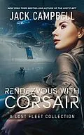 E-Book (epub) Rendezvous with Corsair von Jack Campbell