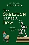 E-Book (epub) Skeleton Takes a Bow von Leigh Perry