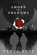 E-Book (epub) Smoke and Shadows von Tanya Huff