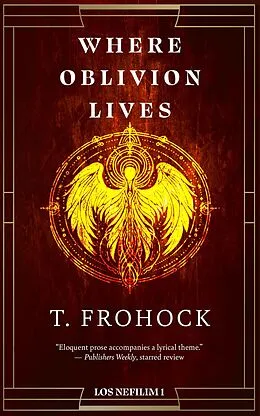 E-Book (epub) Where Oblivion Lives von T. Frohock