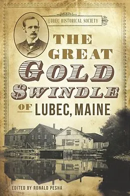 E-Book (epub) Great Gold Swindle of Lubec, Maine von Ronald Pesha