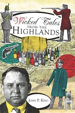 E-Book (epub) Wicked Tales from the Highlands von John P. King