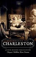 E-Book (epub) Remembering Old Charleston von Margaret Middleton Rivers Eastman