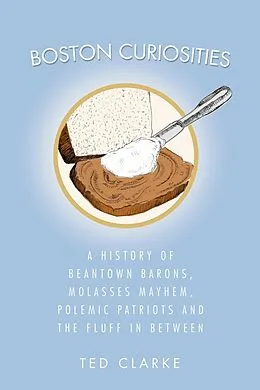 E-Book (epub) Boston Curiosities von Ted Clarke