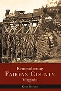 E-Book (epub) Remembering Fairfax County, Virginia von Karl Reiner