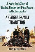 E-Book (epub) Caines Family Tradition von Jerry Wayne Caines