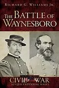 E-Book (epub) Battle of Waynesboro von Richard G. Williams Jr.