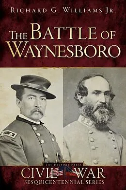 E-Book (epub) Battle of Waynesboro von Richard G. Williams Jr.
