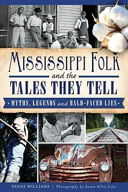 E-Book (epub) Mississippi Folk and the Tales They Tell von Diane Williams