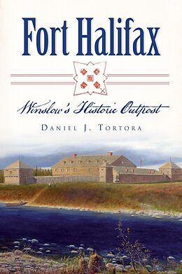 E-Book (epub) Fort Halifax von Daniel J. Tortora