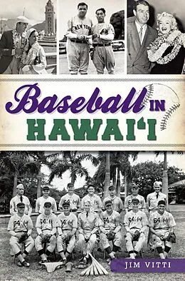 E-Book (epub) Baseball in Hawai'i von Jim Vitti