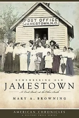 E-Book (epub) Remembering Old Jamestown von Mary A. Browning