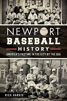 E-Book (epub) Newport Baseball History von Rick Harris