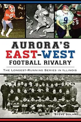 E-Book (epub) Aurora's East-West Football Rivalry von Steve Solarz