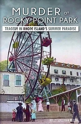 E-Book (epub) Murder at Rocky Point Park von Kelly Sullivan Pezza