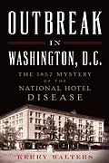 E-Book (epub) Outbreak in Washington, D.C. von Kerry Walters