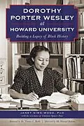 E-Book (epub) Dorothy Porter Wesley at Howard University von Janet Sims-Woods