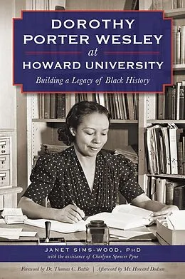 E-Book (epub) Dorothy Porter Wesley at Howard University von Janet Sims-Woods