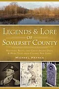 E-Book (epub) Legends & Lore of Somerset County von Michael Haynes