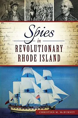 E-Book (epub) Spies in Revolutionary Rhode Island von Christian M. McBurney