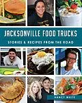 E-Book (epub) Jacksonville Food Trucks von Nancy White